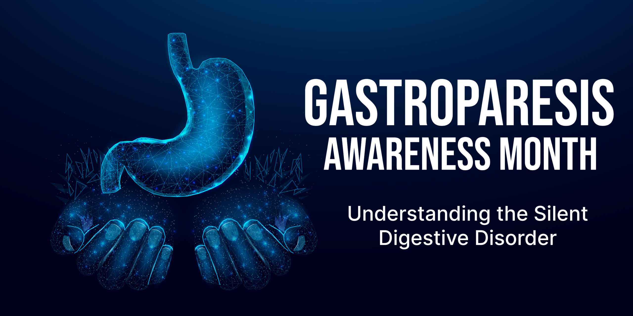 Gastroparesis Awareness